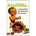 DIABLO PICANTE - ATREVA-SE... A DESCOBRIR AS TÉCNICAS DO PRAZER